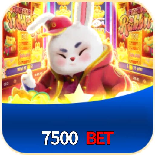  7500 Bet
